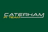 Caterham F1 Team Caterham F1 Team
